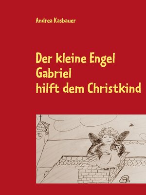 cover image of Der kleine Engel Gabriel